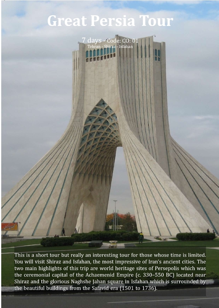 Great Persia - Tehran, Isfahan, Shiraz